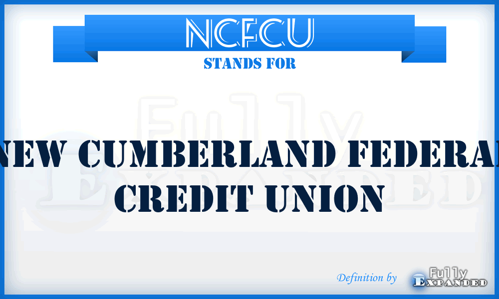 NCFCU - New Cumberland Federal Credit Union