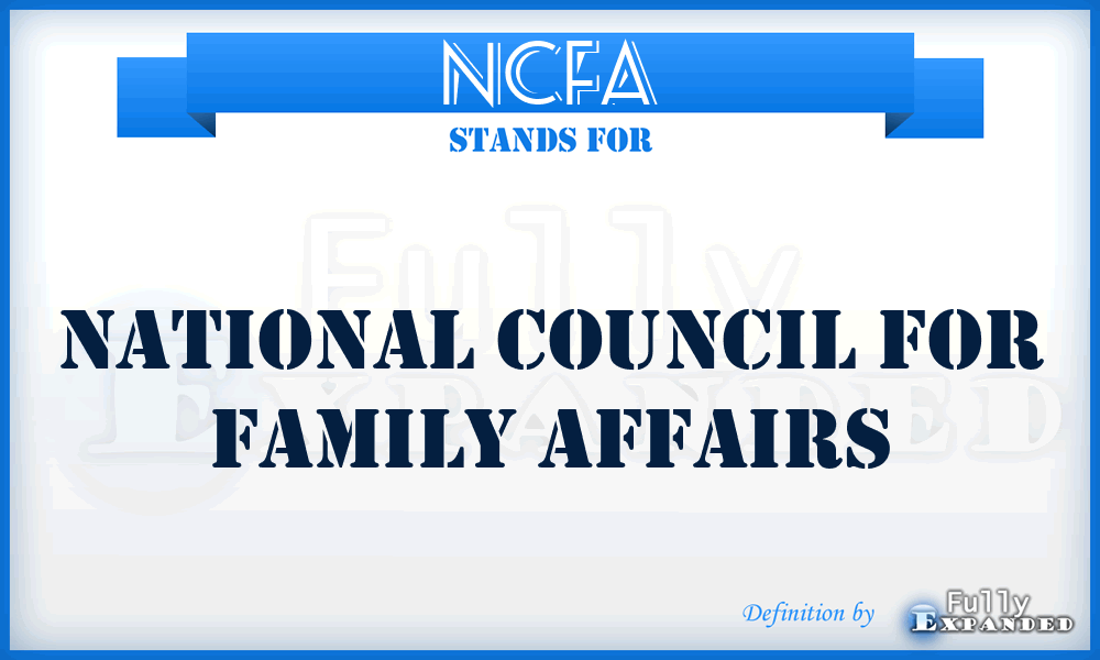 NCFA - National Council for Family Affairs