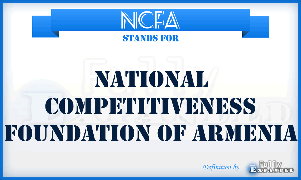 NCFA - National Competitiveness Foundation of Armenia