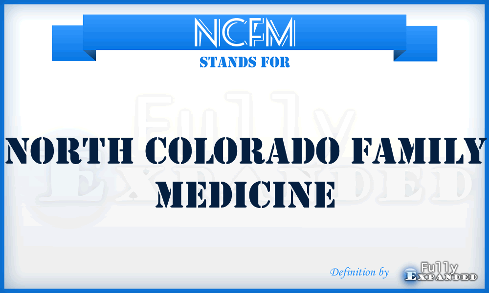 NCFM - North Colorado Family Medicine