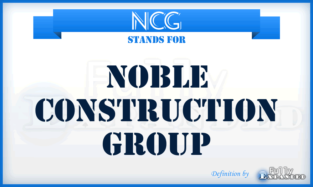 NCG - Noble Construction Group