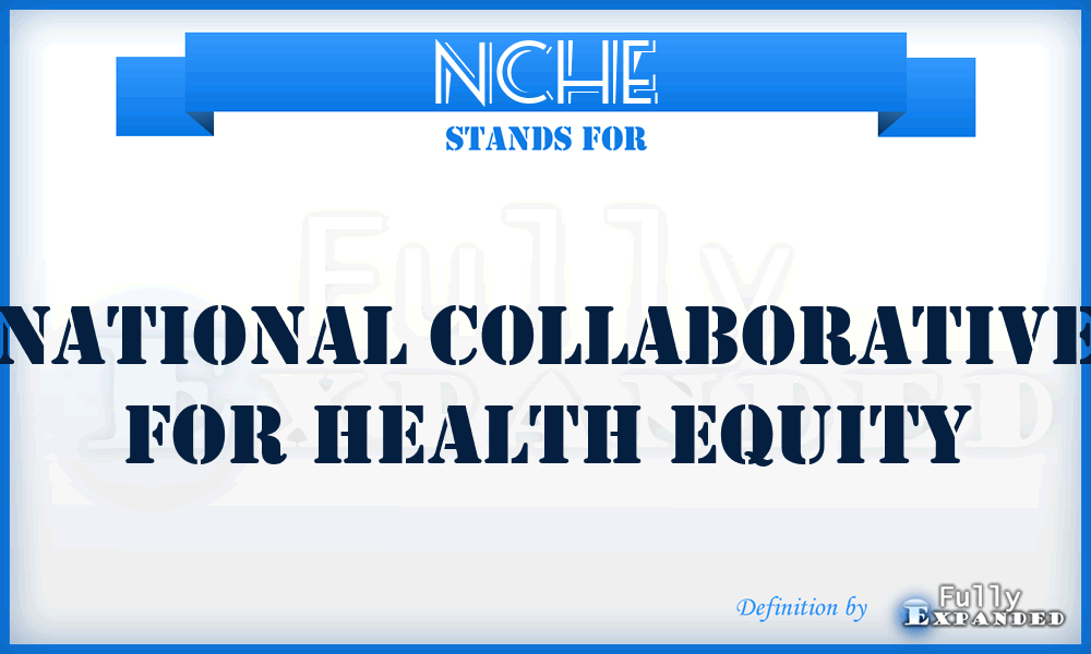 NCHE - National Collaborative for Health Equity