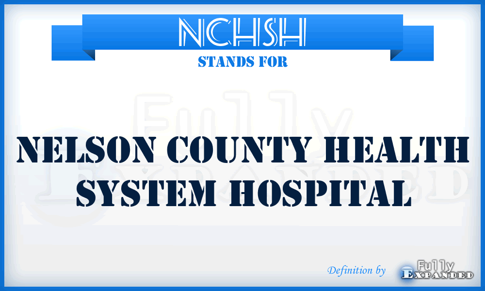 NCHSH - Nelson County Health System Hospital