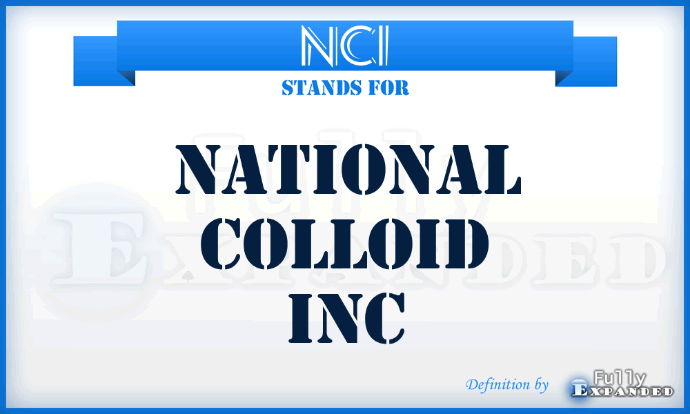 NCI - National Colloid Inc
