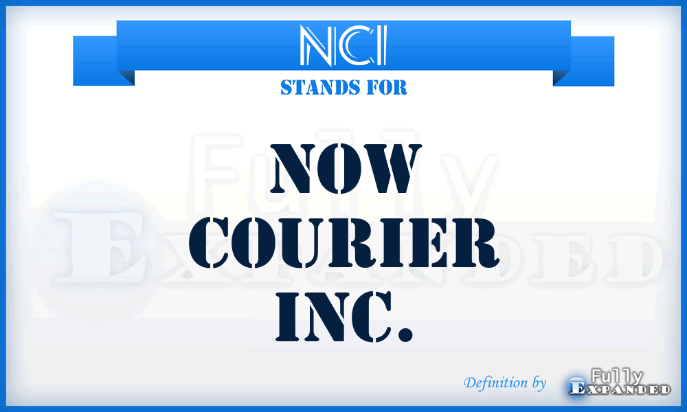 NCI - Now Courier Inc.