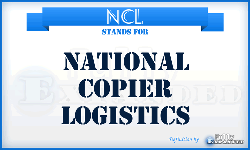 NCL - National Copier Logistics