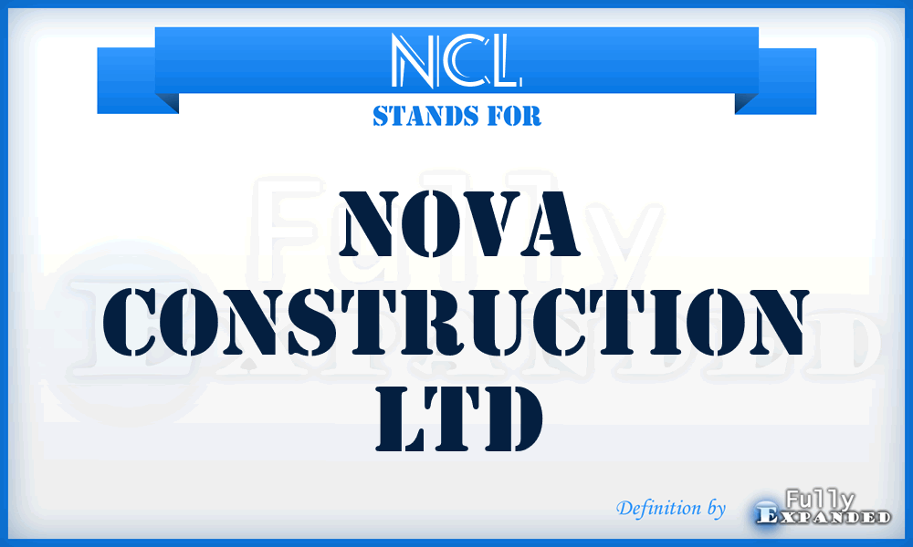 NCL - Nova Construction Ltd