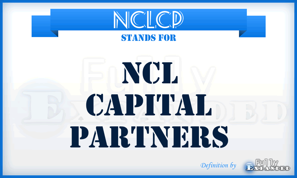NCLCP - NCL Capital Partners