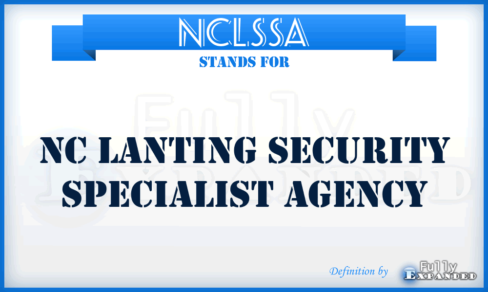 NCLSSA - NC Lanting Security Specialist Agency