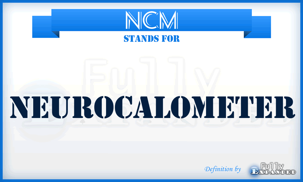 NCM - Neurocalometer