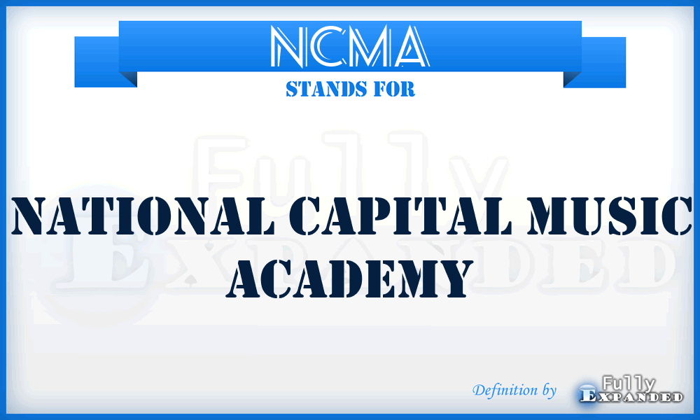 NCMA - National Capital Music Academy