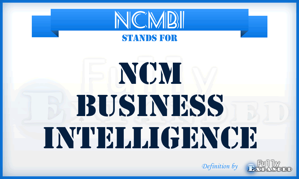 NCMBI - NCM Business Intelligence