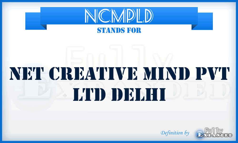 NCMPLD - Net Creative Mind Pvt Ltd Delhi