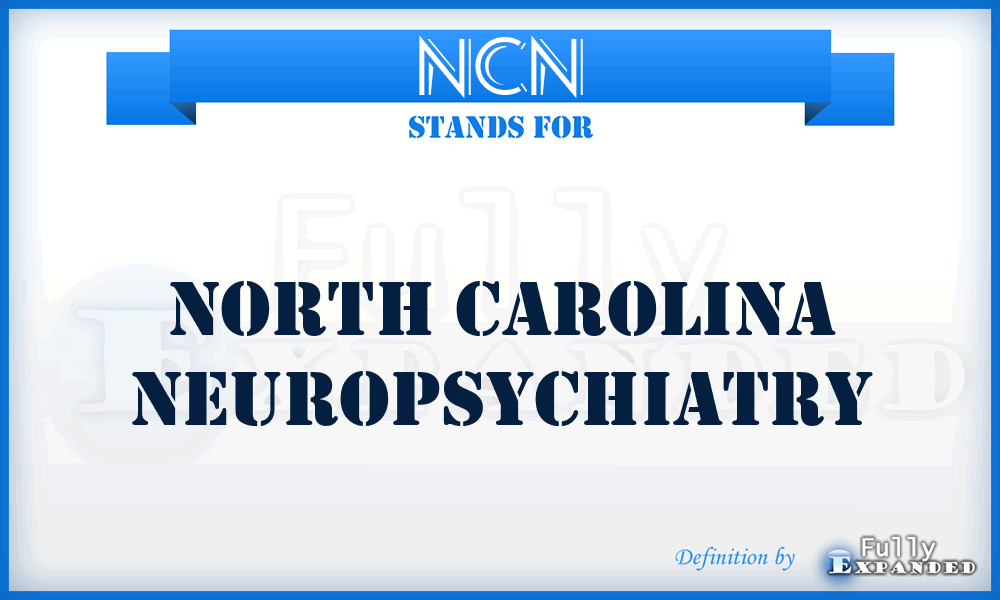 NCN - North Carolina Neuropsychiatry