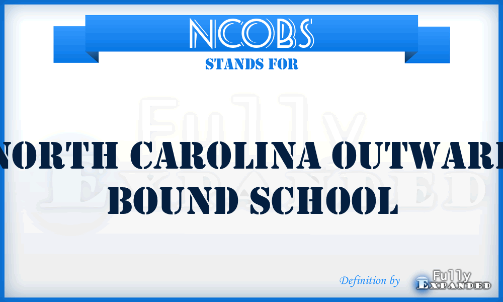 NCOBS - North Carolina Outward Bound School