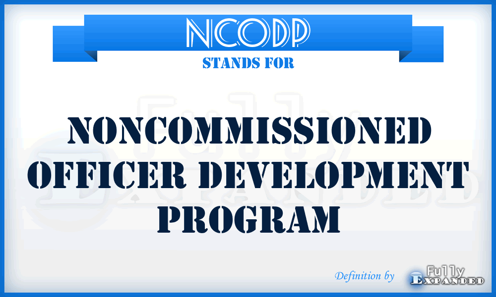 NCODP - Noncommissioned Officer Development Program