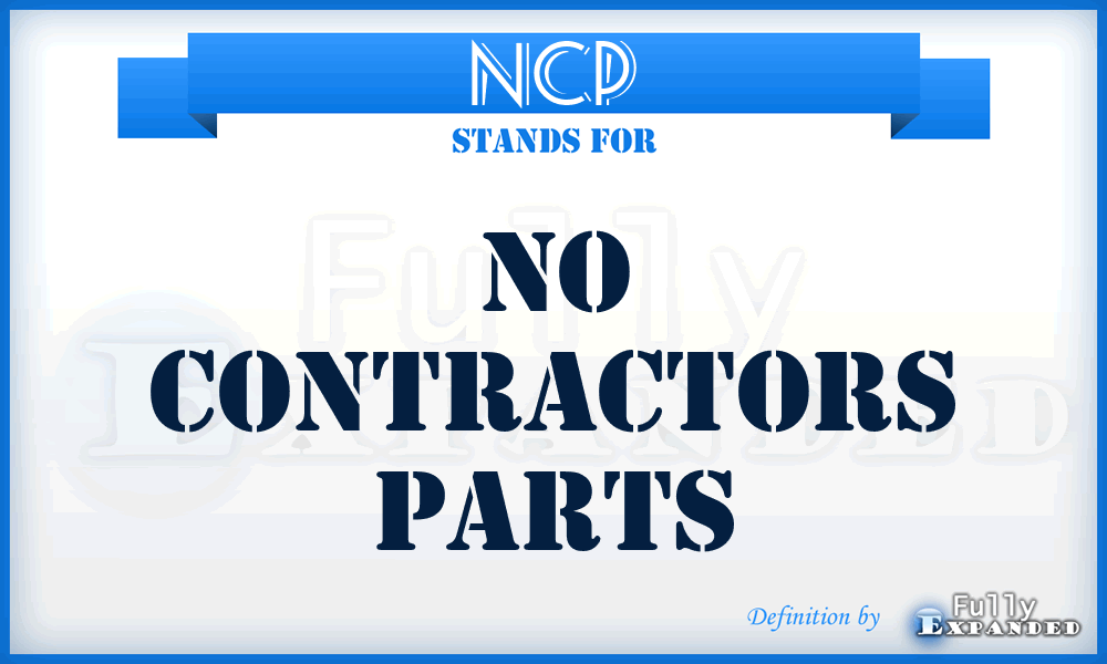 NCP - No Contractors Parts