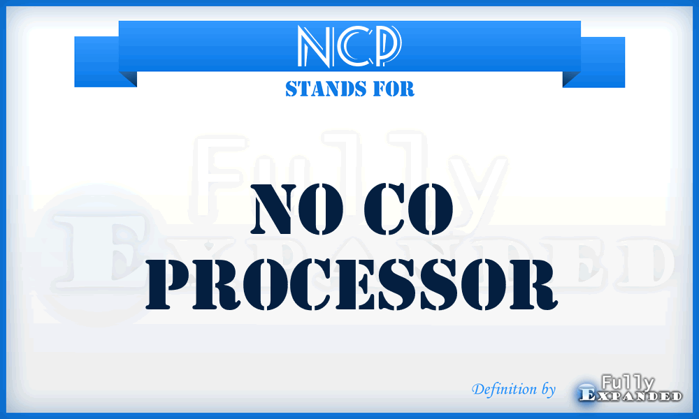 NCP - No Co Processor