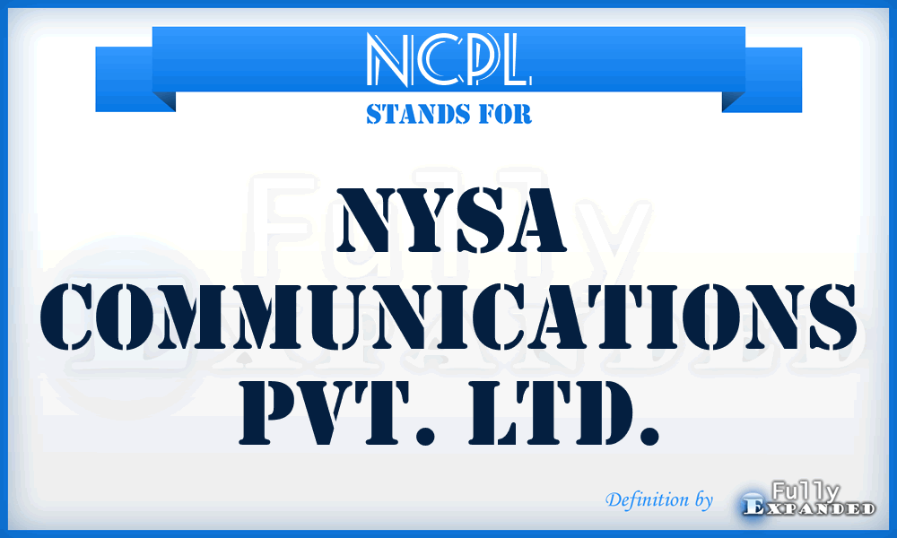 NCPL - Nysa Communications Pvt. Ltd.