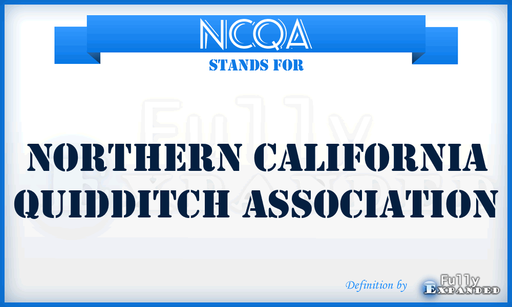 NCQA - Northern California Quidditch Association