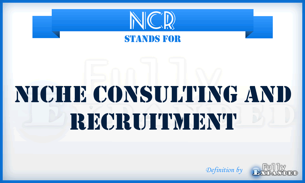 NCR - Niche Consulting and Recruitment