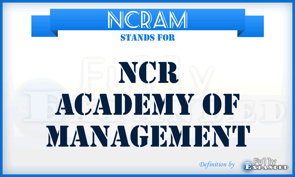 NCRAM - NCR Academy of Management