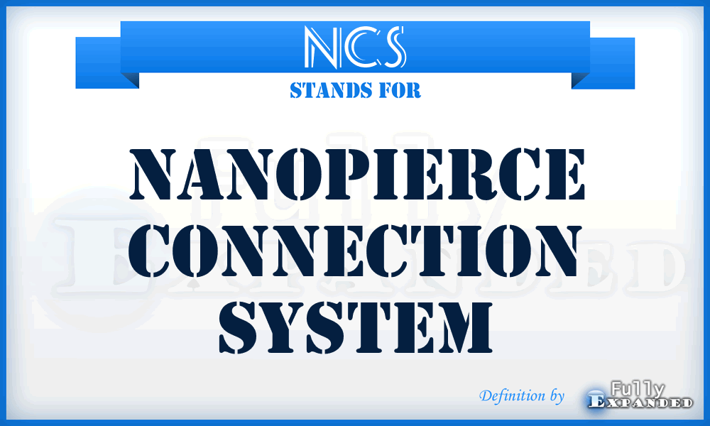 NCS - Nanopierce Connection System