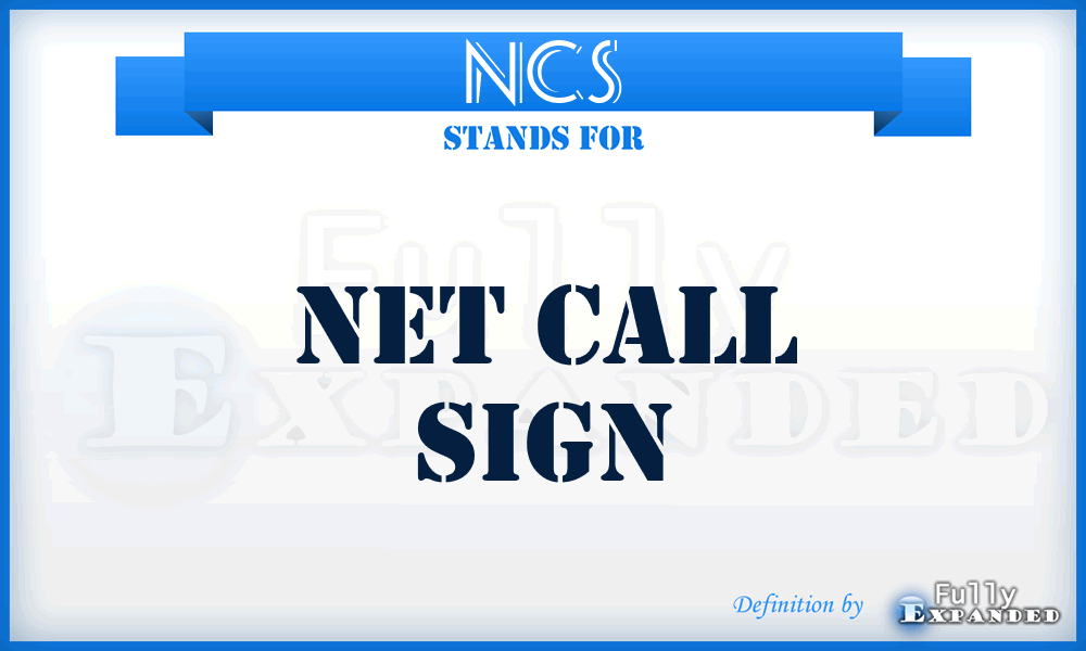 NCS - Net Call Sign