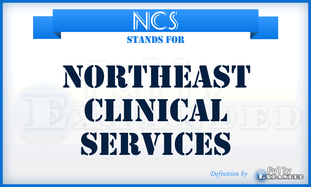 NCS - Northeast Clinical Services