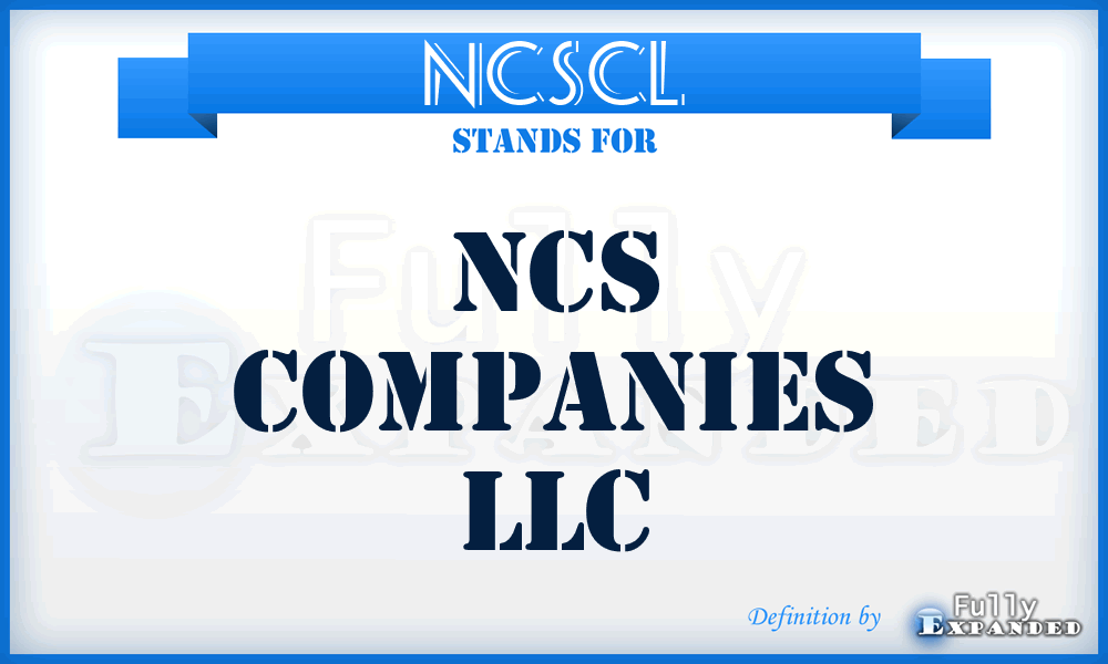 NCSCL - NCS Companies LLC