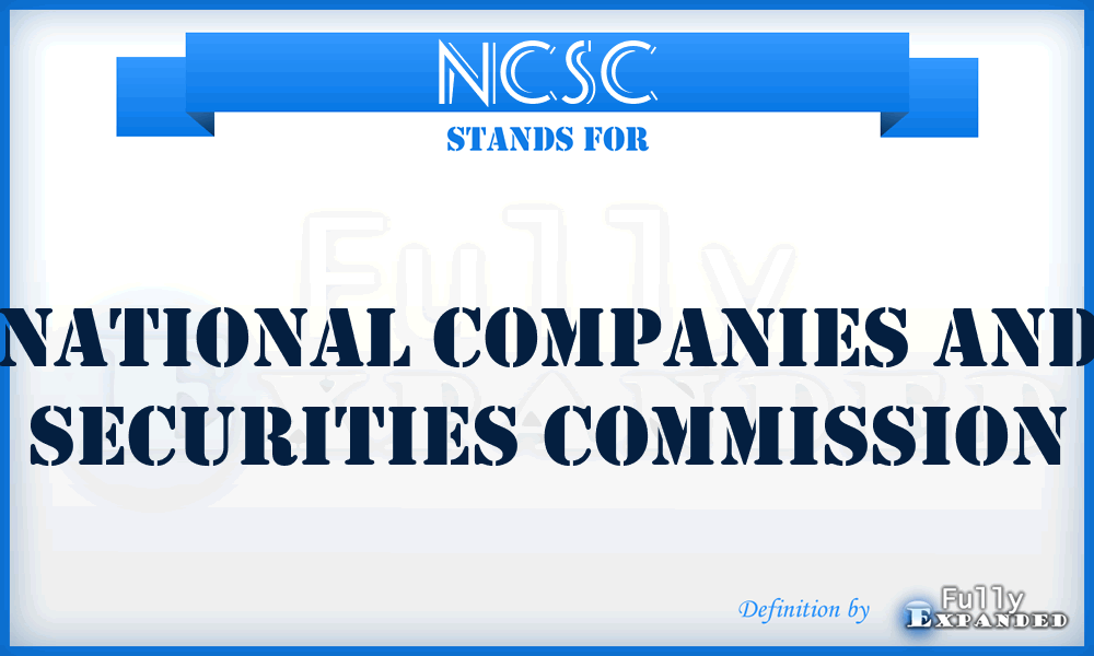 NCSC - National Companies and Securities Commission