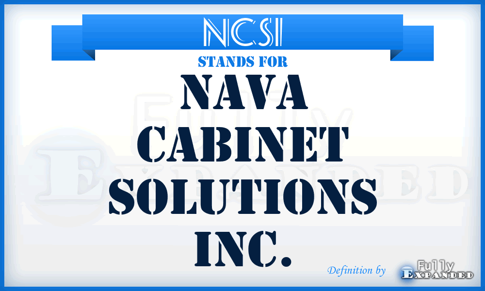 NCSI - Nava Cabinet Solutions Inc.