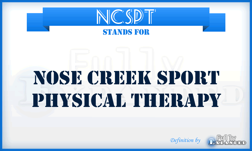 NCSPT - Nose Creek Sport Physical Therapy
