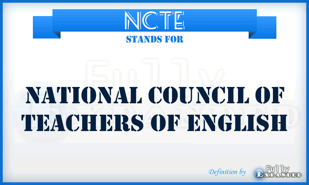 NCTE - National Council of Teachers of English