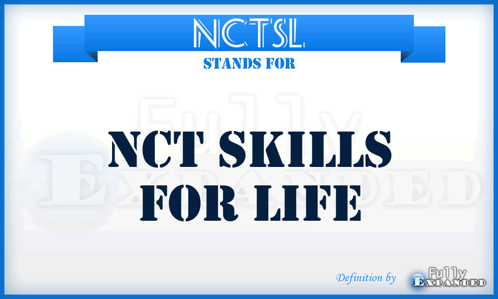 NCTSL - NCT Skills for Life