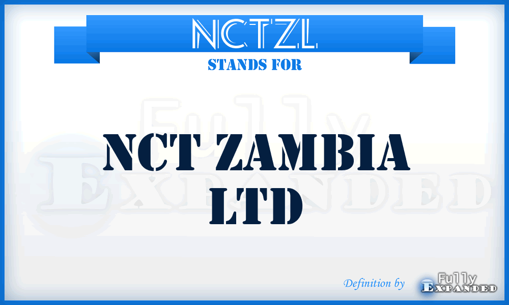 NCTZL - NCT Zambia Ltd