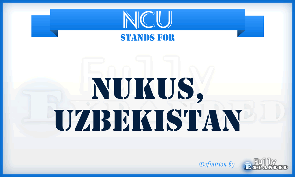 NCU - Nukus, Uzbekistan