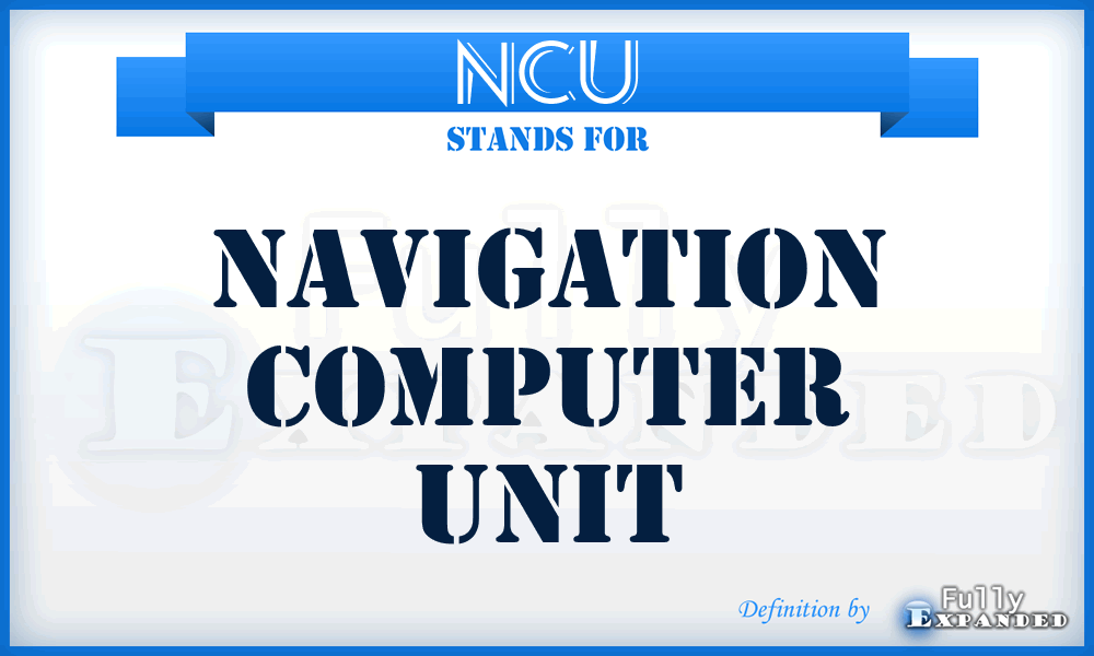NCU - navigation computer unit