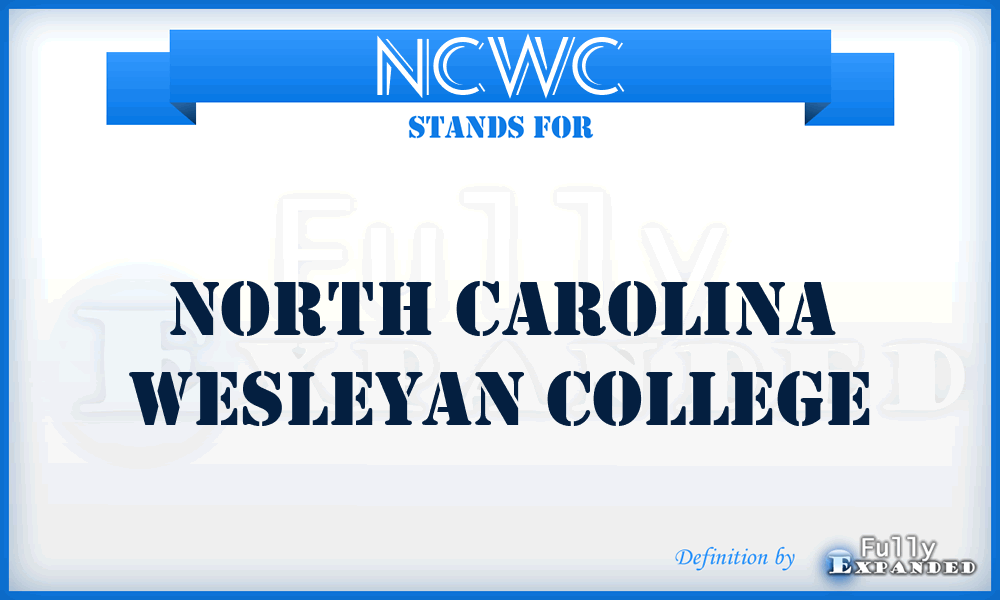 NCWC - North Carolina Wesleyan College