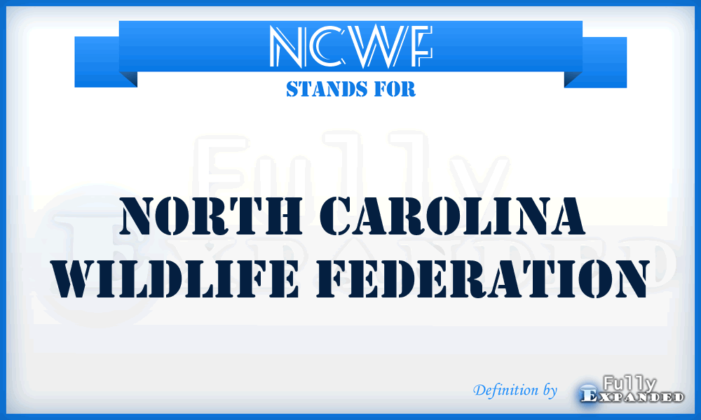 NCWF - North Carolina Wildlife Federation