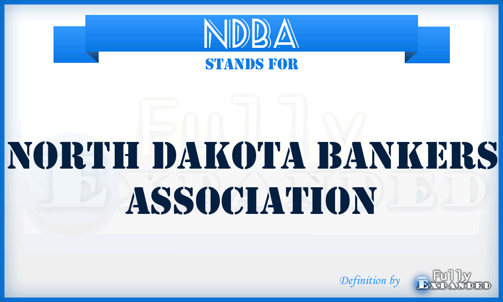 NDBA - North Dakota Bankers Association