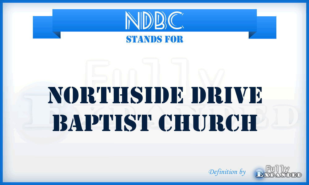 NDBC - Northside Drive Baptist Church