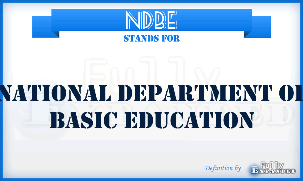 NDBE - National Department of Basic Education