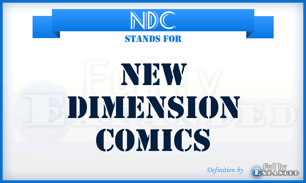 NDC - New Dimension Comics