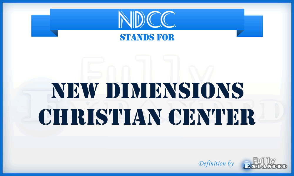 NDCC - New Dimensions Christian Center