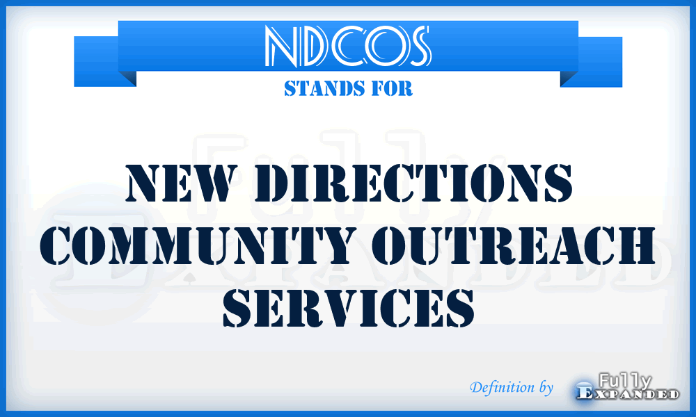 NDCOS - New Directions Community Outreach Services