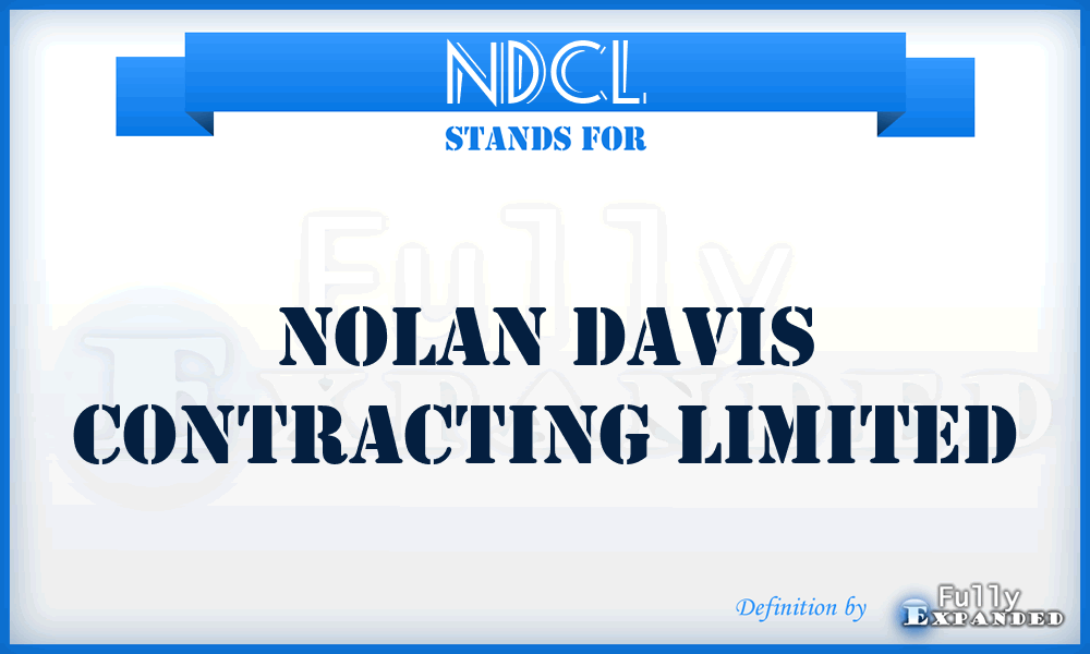 NDCL - Nolan Davis Contracting Limited