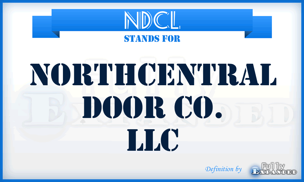 NDCL - Northcentral Door Co. LLC