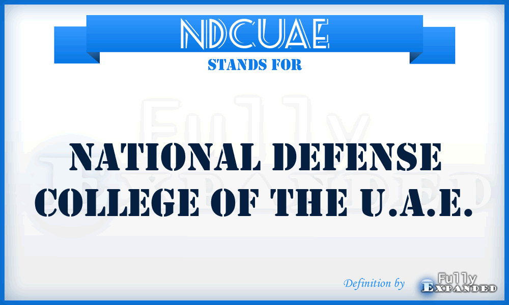 NDCUAE - National Defense College of the U.A.E.