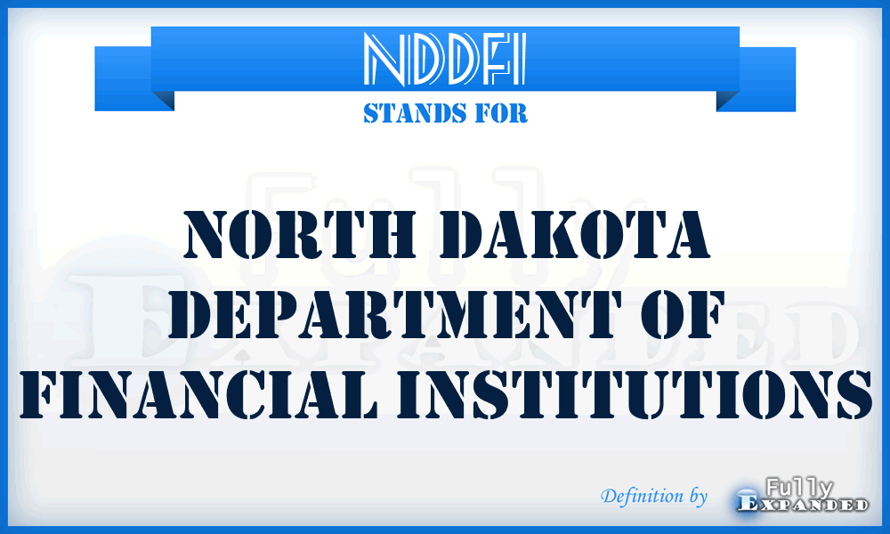 NDDFI - North Dakota Department of Financial Institutions